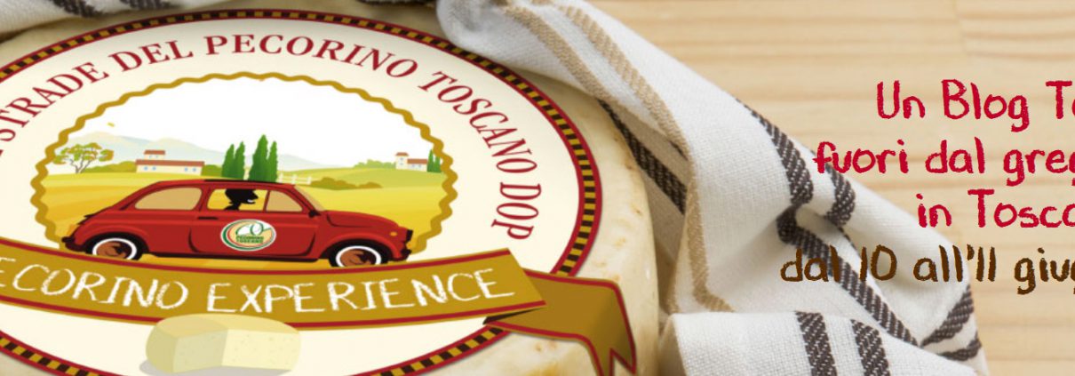 Pecorino Experience - Sulle strade del Pecorino Toscano DOP - dal 10 all'11 giugno